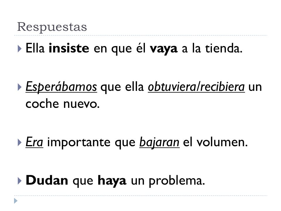 Ella insiste en que él vaya a la tienda.