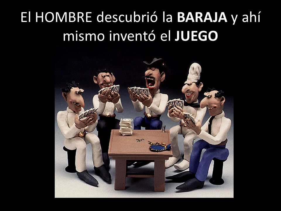 El HOMBRE descubrió la BARAJA y ahí mismo inventó el JUEGO
