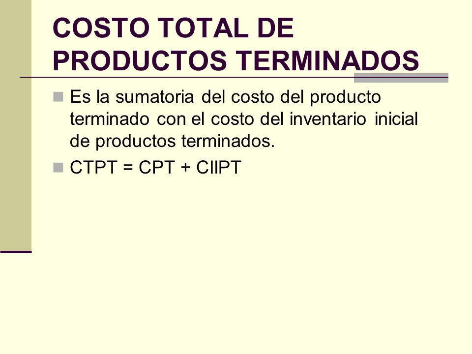 COSTO TOTAL DE PRODUCTOS TERMINADOS