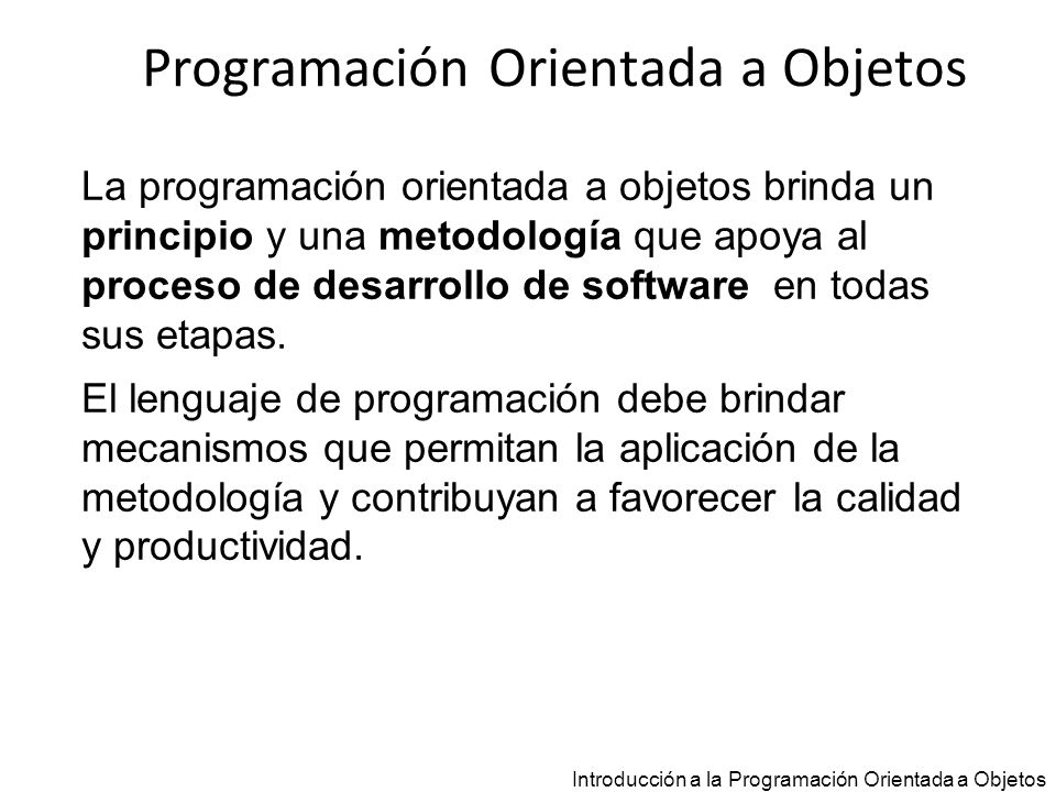 Programación Orientada a Objetos