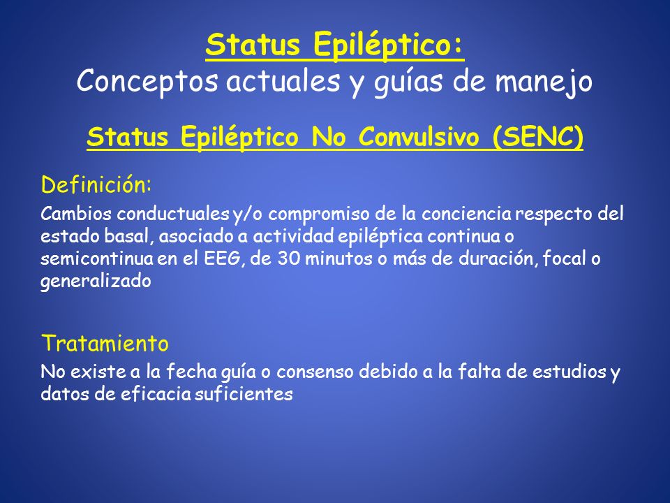 Status Epiléptico: Conceptos actuales y guías de manejo