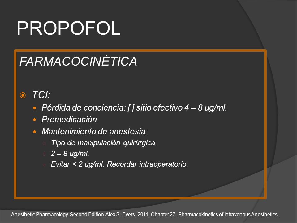 PROPOFOL FARMACOCINÉTICA TCI: