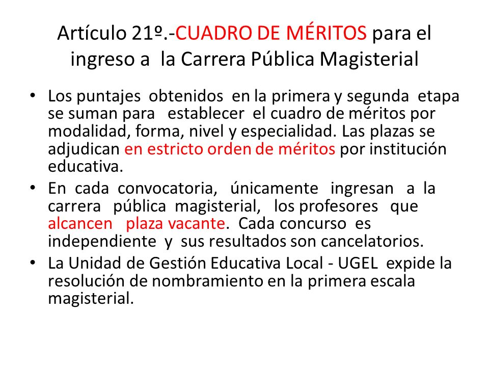 Artículo 21º.-CUADRO DE MÉRITOS para el ingreso a la Carrera Pública Magisterial