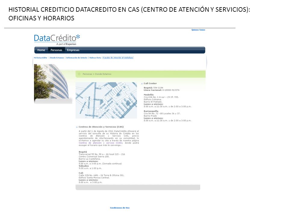 HISTORIAL CREDITICIO DATACREDITO EN CAS (CENTRO DE ATENCIÓN Y SERVICIOS): OFICINAS Y HORARIOS