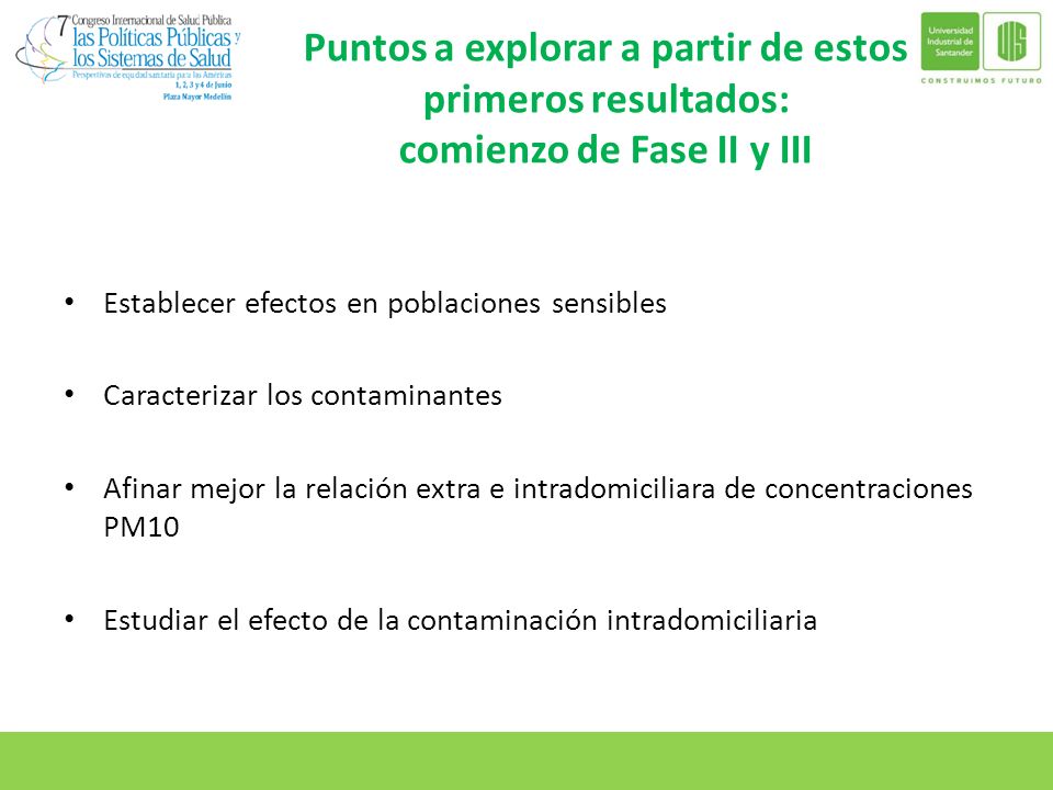 Puntos a explorar a partir de estos primeros resultados: comienzo de Fase II y III