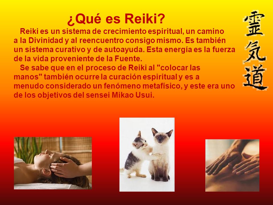 ¿Qué es Reiki Reiki es un sistema de crecimiento espiritual, un camino. a la Divinidad y al reencuentro consigo mismo. Es también.