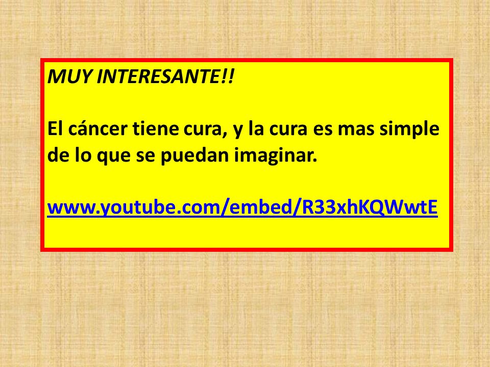 MUY INTERESANTE!. El cáncer tiene cura, y la cura es mas simple de lo que se puedan imaginar.