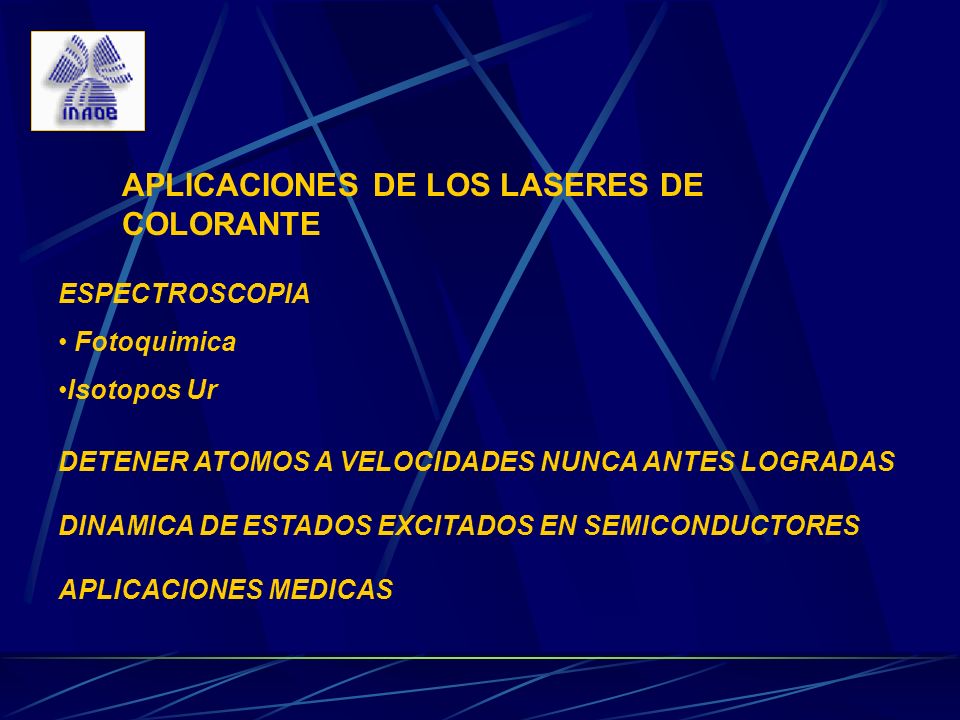 APLICACIONES DE LOS LASERES DE COLORANTE