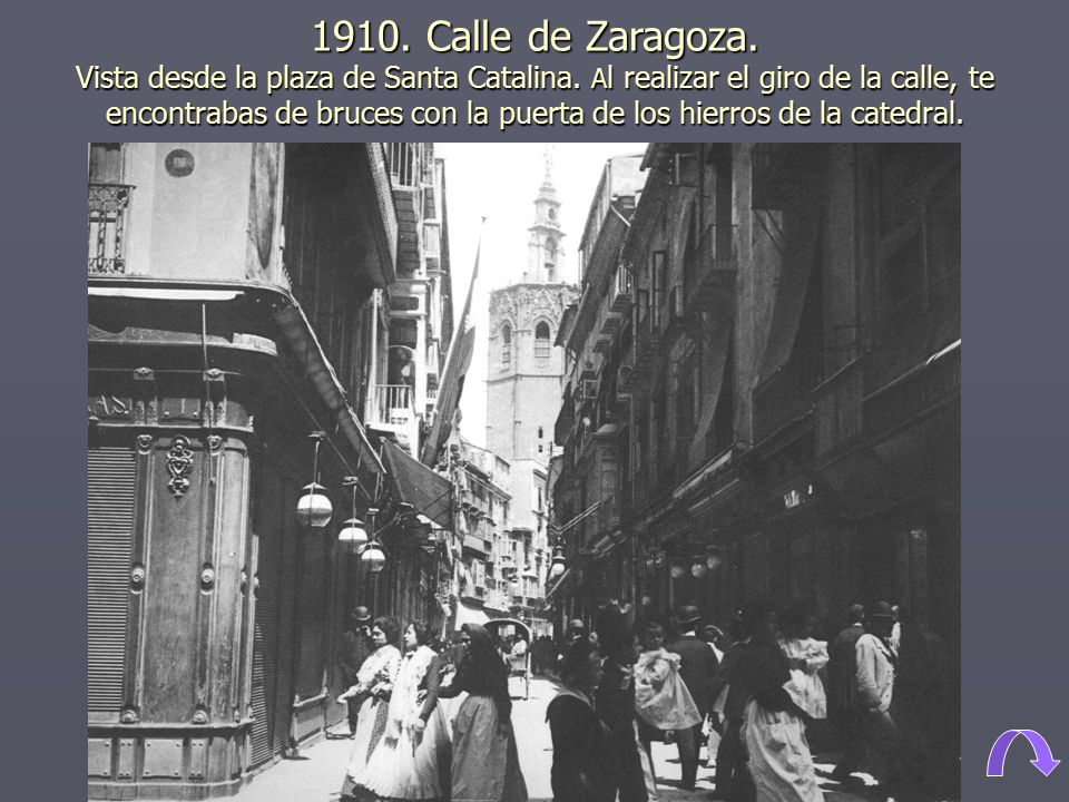 1910. Calle de Zaragoza. Vista desde la plaza de Santa Catalina