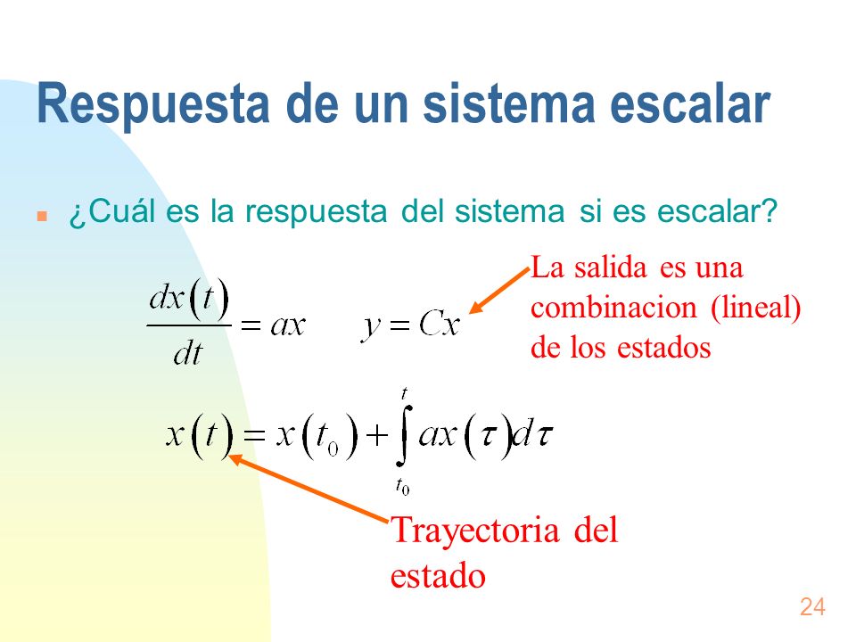 Respuesta de un sistema escalar