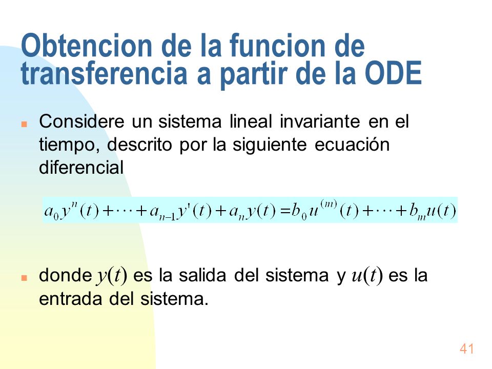 Obtencion de la funcion de transferencia a partir de la ODE