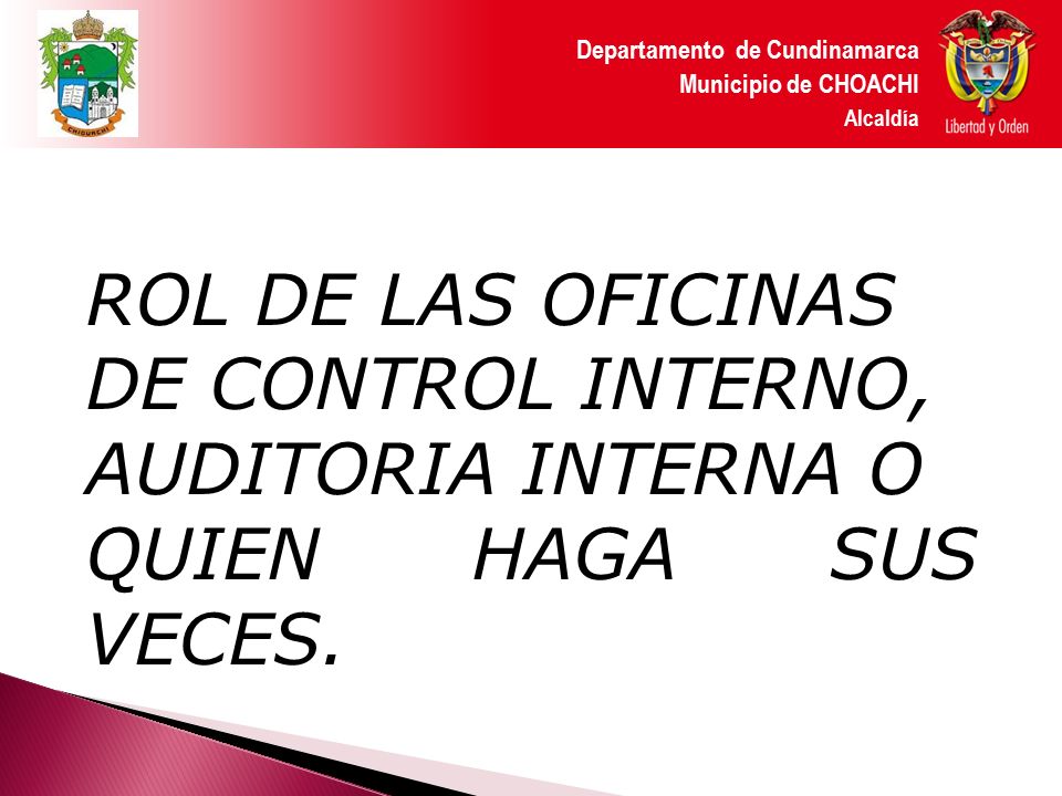ROL DE LAS OFICINAS DE CONTROL INTERNO, AUDITORIA INTERNA O
