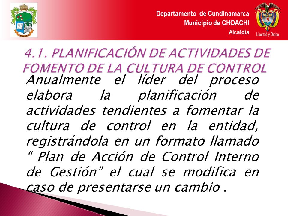 4.1. PLANIFICACIÓN DE ACTIVIDADES DE FOMENTO DE LA CULTURA DE CONTROL