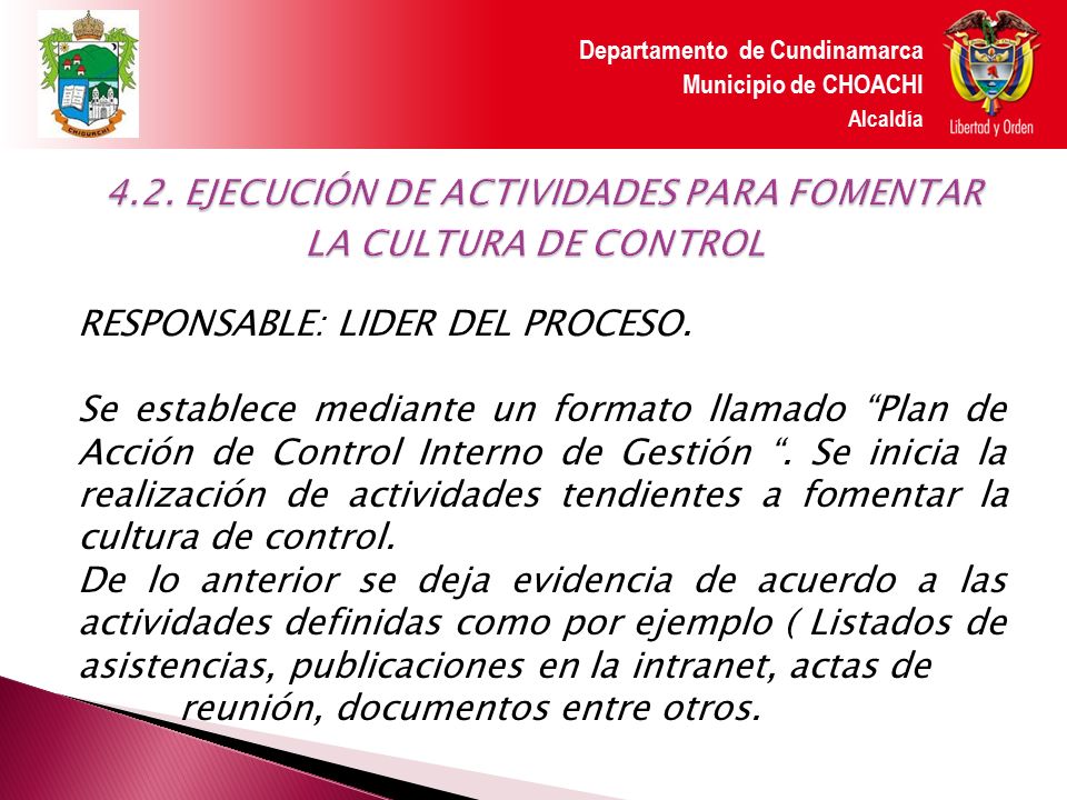 4.2. EJECUCIÓN DE ACTIVIDADES PARA FOMENTAR LA CULTURA DE CONTROL
