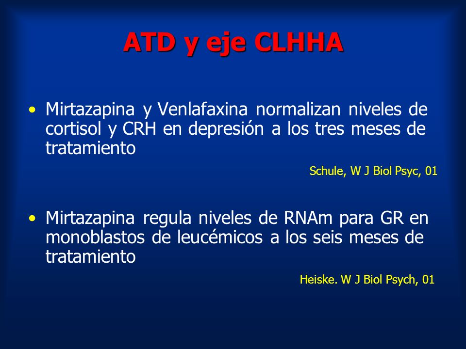 4/22/2017 ATD y eje CLHHA. Mirtazapina y Venlafaxina normalizan niveles de cortisol y CRH en depresión a los tres meses de tratamiento.
