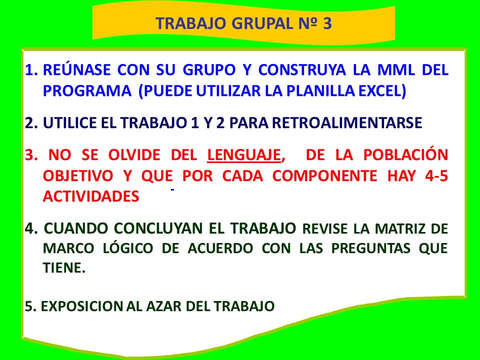 TRABAJO GRUPAL Nº 3 REÚNASE CON SU GRUPO Y CONSTRUYA LA MML DEL PROGRAMA (PUEDE UTILIZAR LA PLANILLA EXCEL)