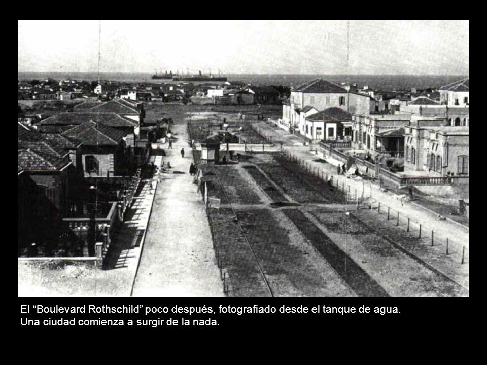 El Boulevard Rothschild poco después, fotografiado desde el tanque de agua.