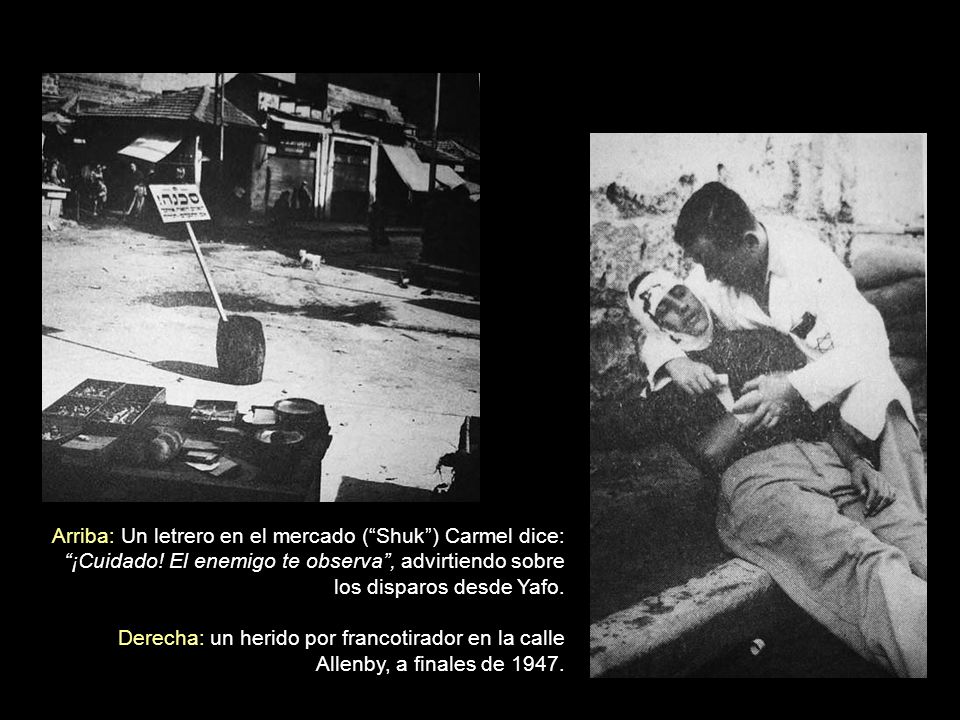 Arriba: Un letrero en el mercado ( Shuk ) Carmel dice: ¡Cuidado