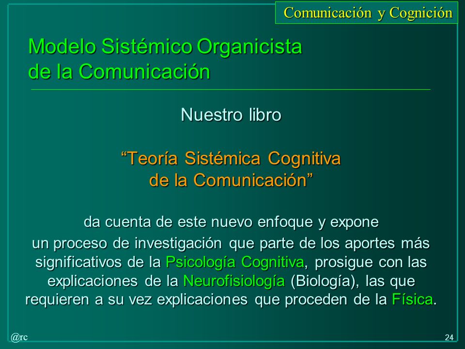 Modelo Sistémico Organicista de la Comunicación