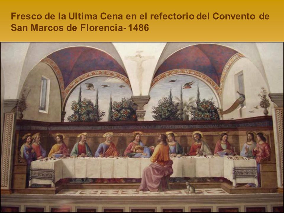 Fresco de la Ultima Cena en el refectorio del Convento de San Marcos de Florencia- 1486