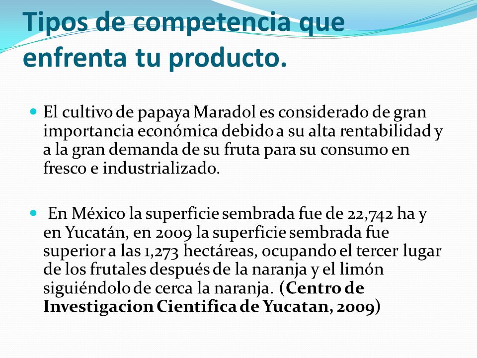Tipos de competencia que enfrenta tu producto.