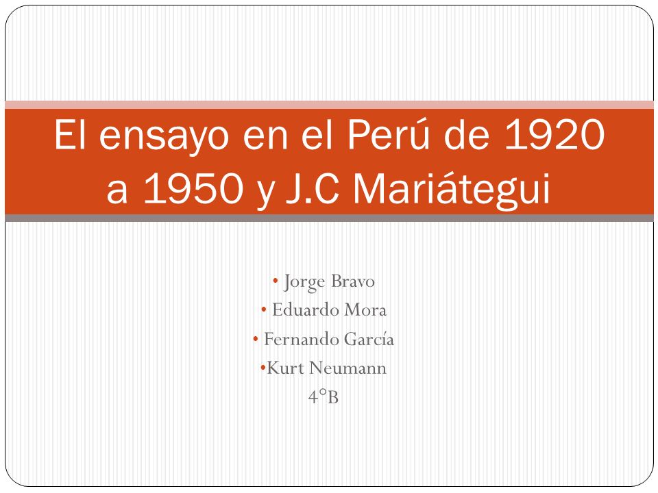 El ensayo en el Perú de 1920 a 1950 y J.C Mariátegui