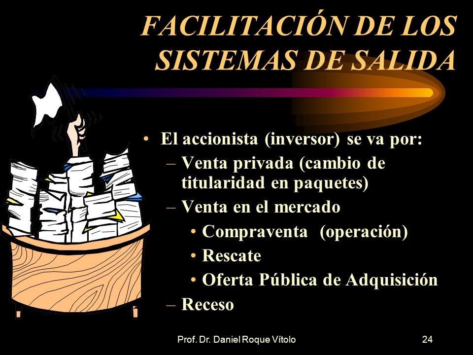 FACILITACIÓN DE LOS SISTEMAS DE SALIDA