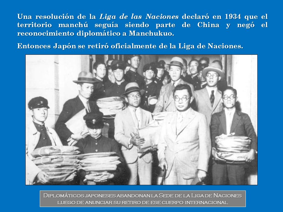 Entonces Japón se retiró oficialmente de la Liga de Naciones.