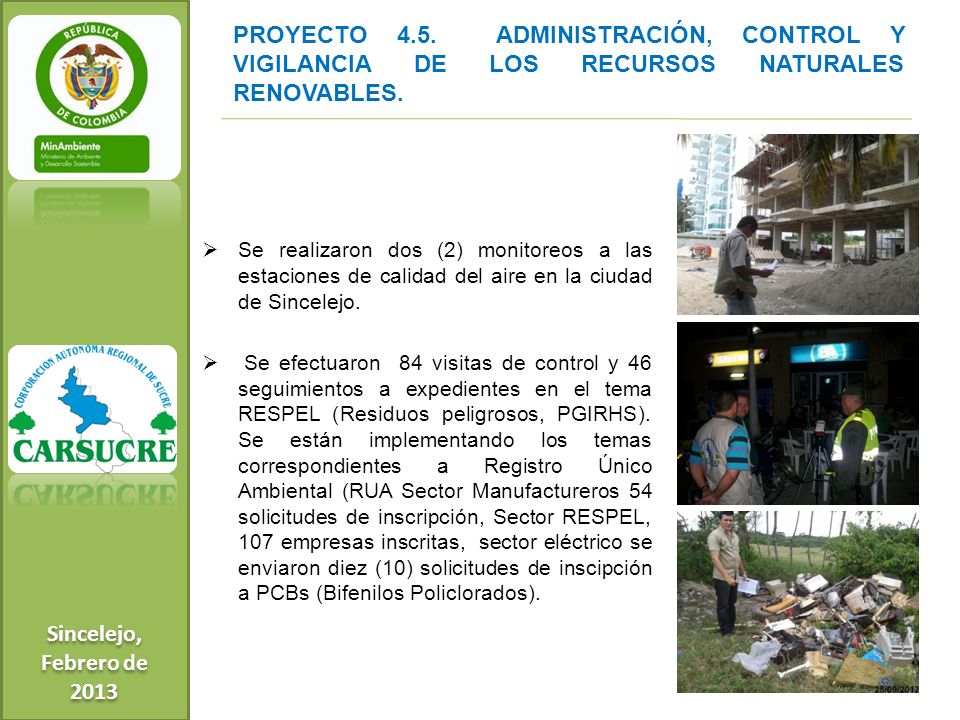 Sincelejo, Febrero de PROYECTO 4.5. ADMINISTRACIÓN, CONTROL Y VIGILANCIA DE LOS RECURSOS NATURALES RENOVABLES.