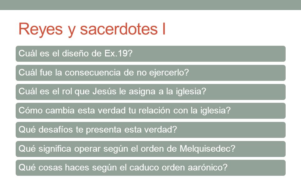 Reyes y sacerdotes I Cuál es el diseño de Ex.19