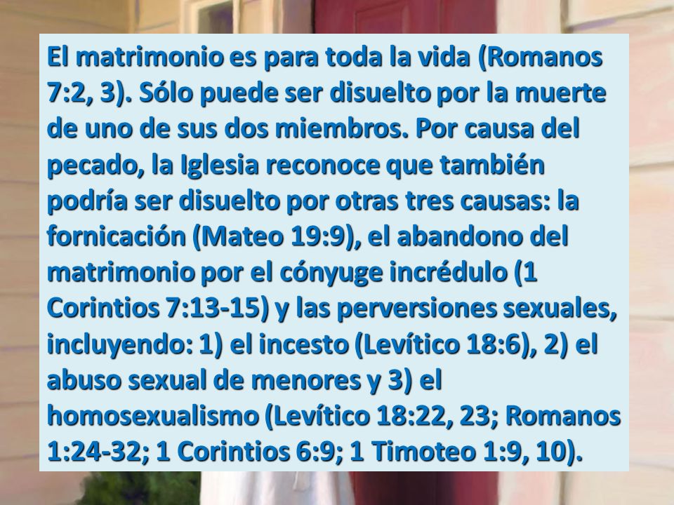 El matrimonio es para toda la vida (Romanos 7:2, 3)