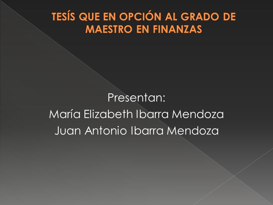 TESÍS QUE EN OPCIÓN AL GRADO DE MAESTRO EN FINANZAS