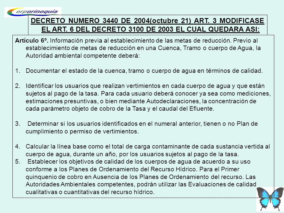 DECRETO NUMERO 3440 DE 2004(octubre 21) ART. 3 MODIFICASE EL ART