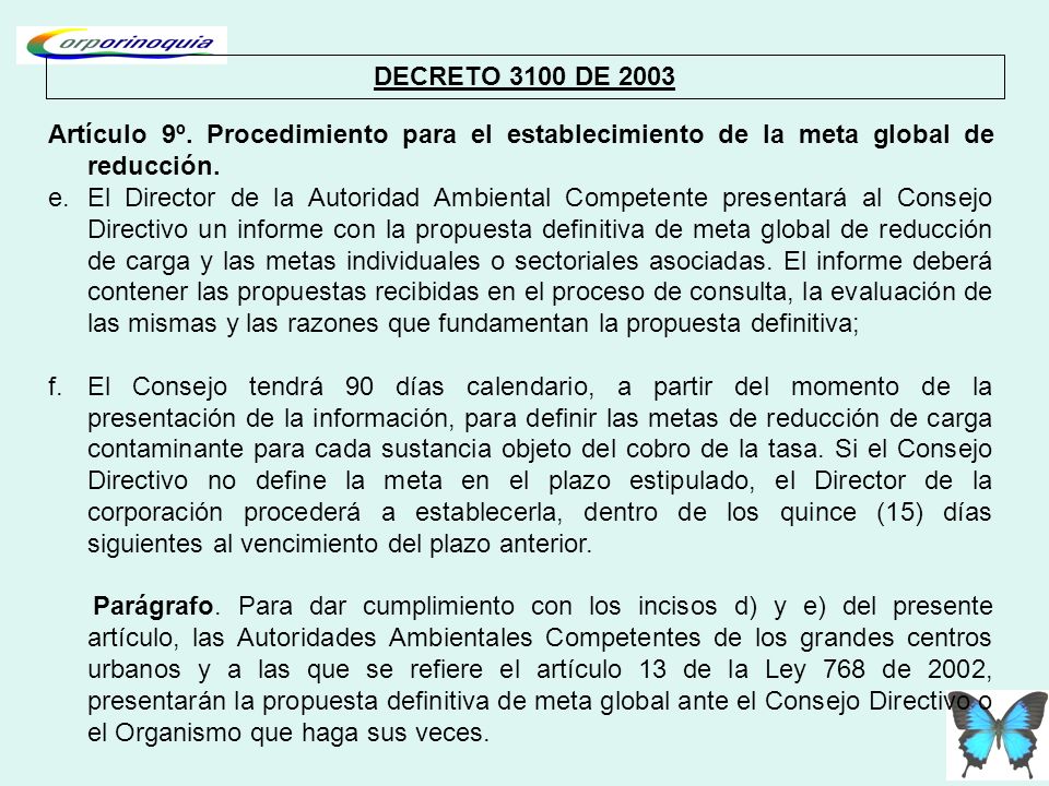 DECRETO 3100 DE 2003 Artículo 9º. Procedimiento para el establecimiento de la meta global de reducción.