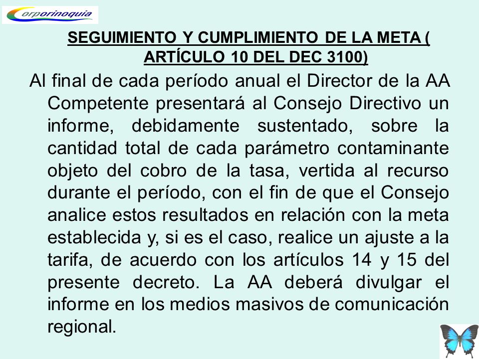 SEGUIMIENTO Y CUMPLIMIENTO DE LA META ( ARTÍCULO 10 DEL DEC 3100)