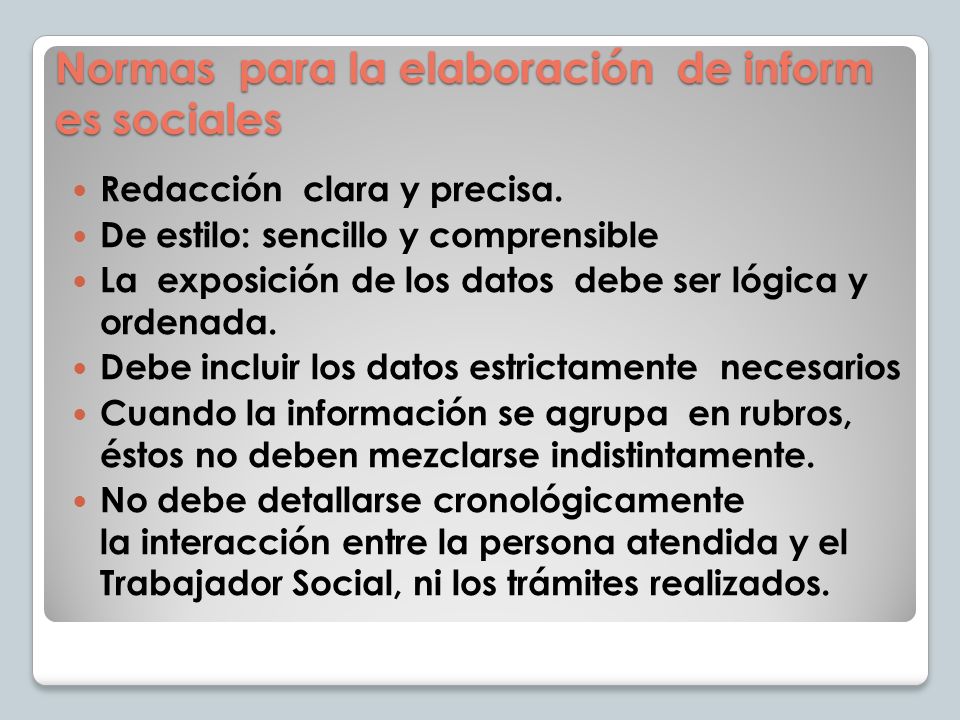 Normas para la elaboración de informes sociales