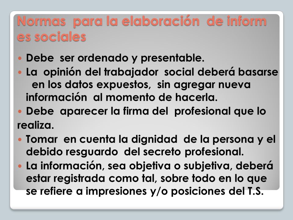 Normas para la elaboración de informes sociales