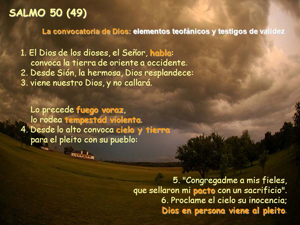 SALMO 50 (49) La convocatoria de Dios: elementos teofánicos y testigos de validez.