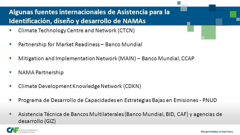 Algunas fuentes internacionales de Asistencia para la Identificación, diseño y desarrollo de NAMAs