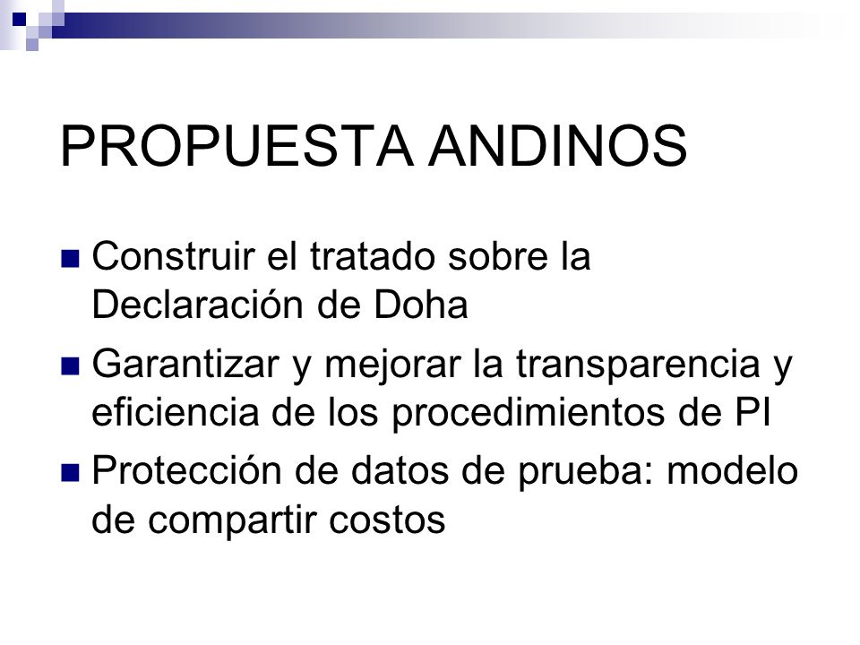 PROPUESTA ANDINOS Construir el tratado sobre la Declaración de Doha