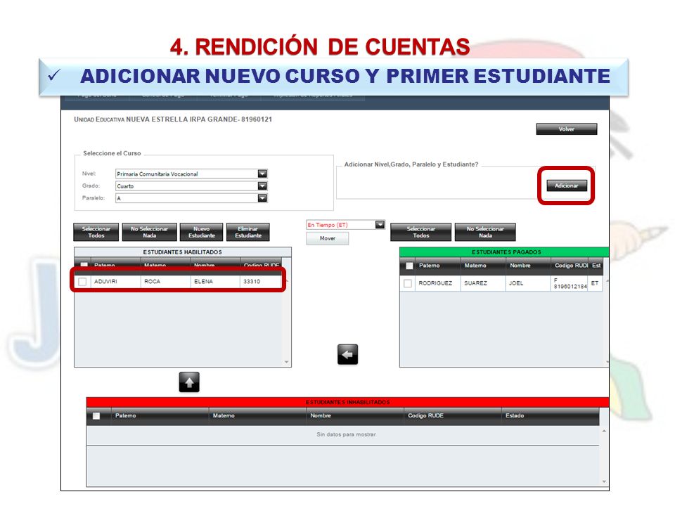 4. RENDICIÓN DE CUENTAS ADICIONAR NUEVO CURSO Y PRIMER ESTUDIANTE
