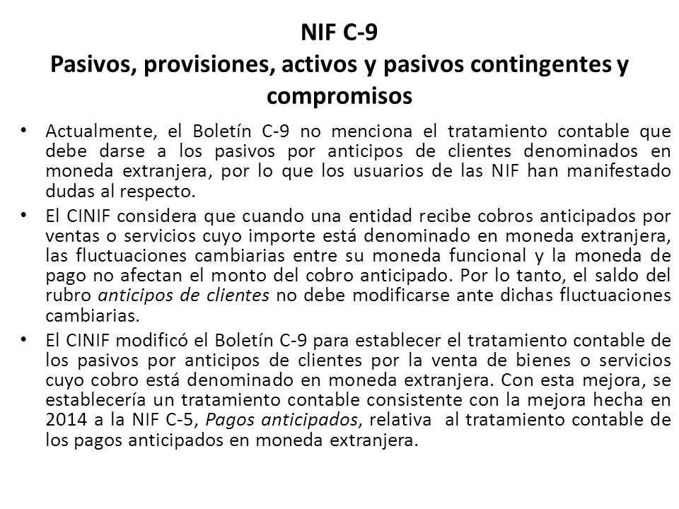 NIF C-9 Pasivos, provisiones, activos y pasivos contingentes y compromisos