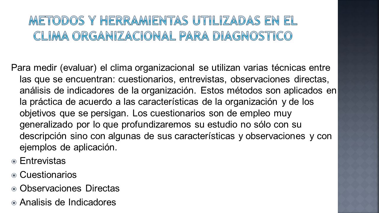 METODOS Y HERRAMIENTAS UTILIZADAS EN EL CLIMA ORGANIZACIONAL PARA DIAGNOSTICO