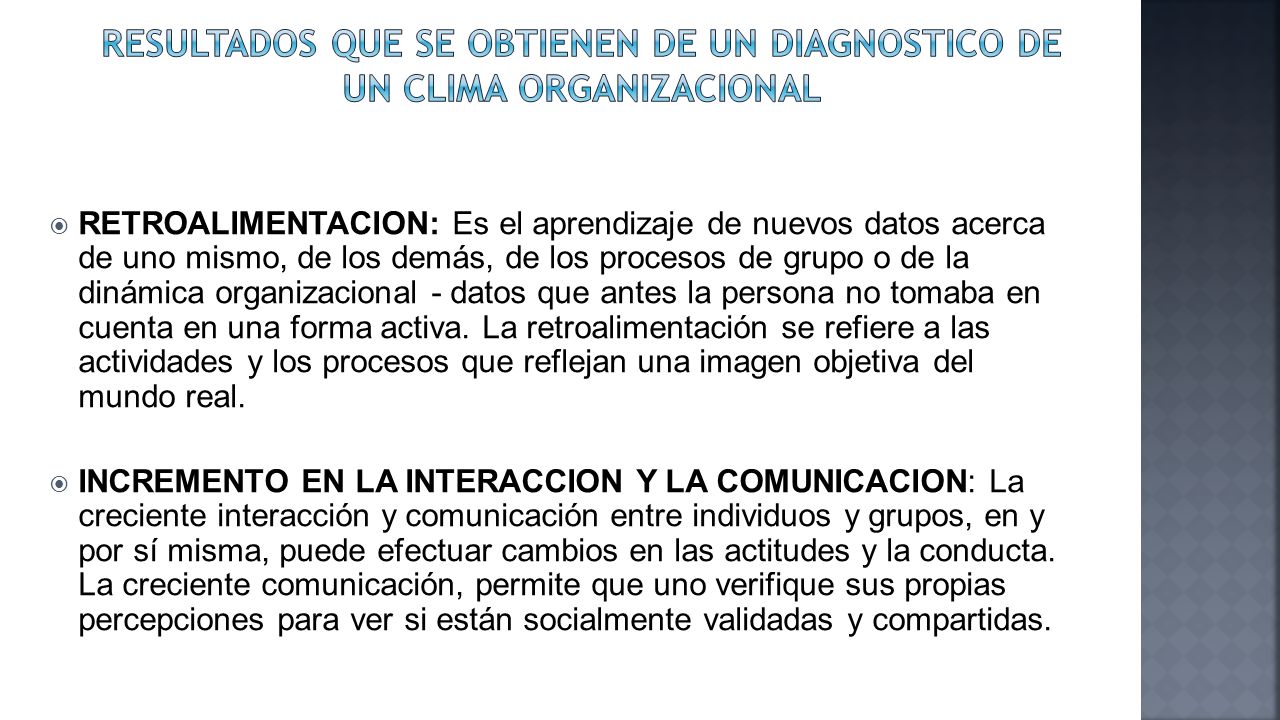RESULTADOS QUE SE OBTIENEN DE UN DIAGNOSTICO DE UN CLIMA ORGANIZACIONAL