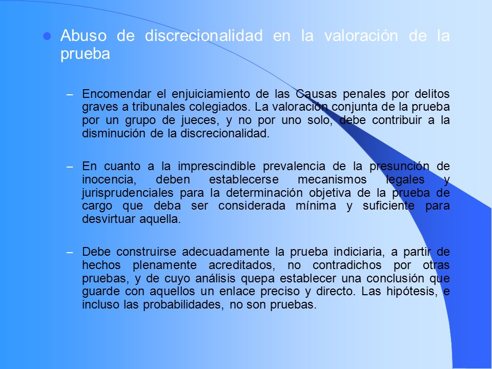 Abuso de discrecionalidad en la valoración de la prueba