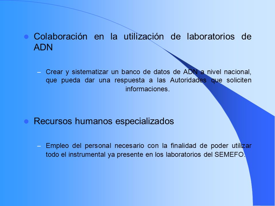 Colaboración en la utilización de laboratorios de ADN