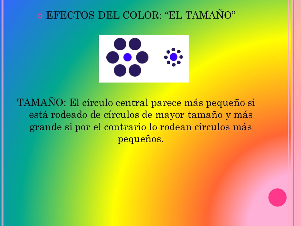 EFECTOS DEL COLOR: EL TAMAÑO