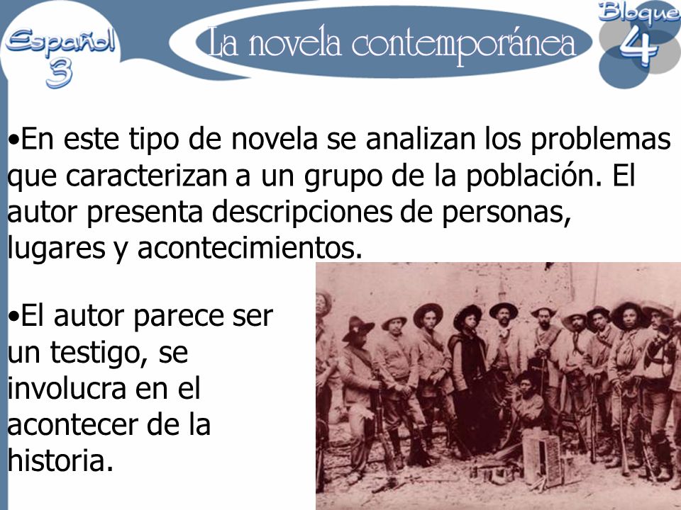 En este tipo de novela se analizan los problemas que caracterizan a un grupo de la población. El autor presenta descripciones de personas, lugares y acontecimientos.