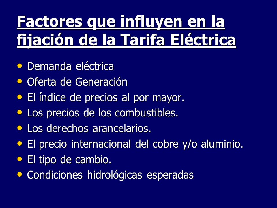 Factores que influyen en la fijación de la Tarifa Eléctrica