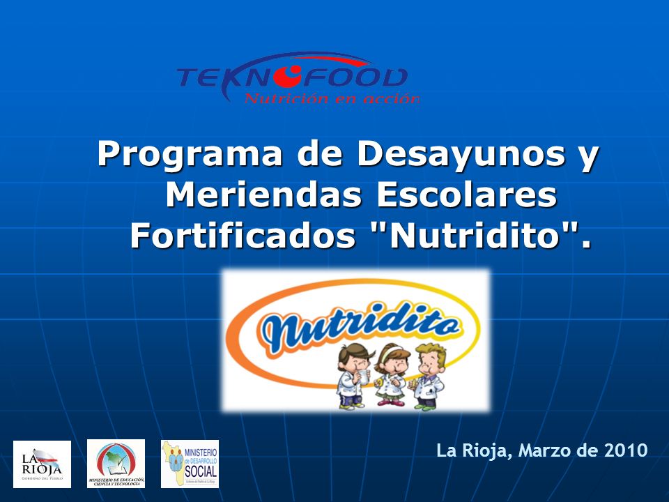 Programa de Desayunos y Meriendas Escolares Fortificados Nutridito .